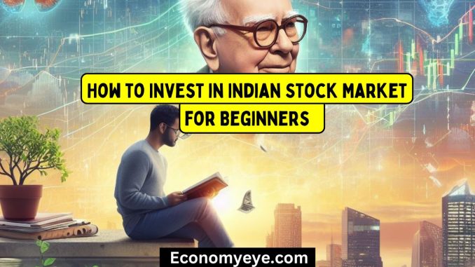 How to Invest in Indian Stock Market for Beginners